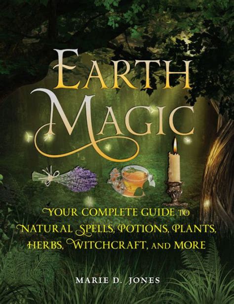 Alex Stone Witchcraft and Herbalism: The Magic of Nature